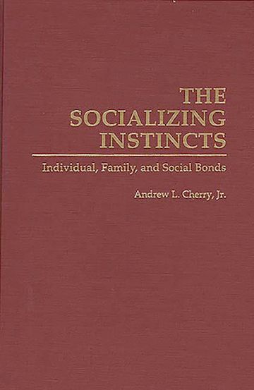 The Socializing Instincts cover