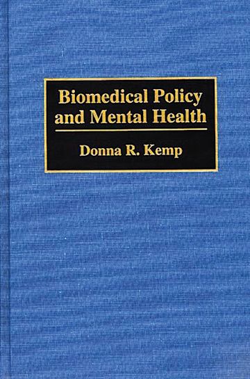 Biomedical Policy and Mental Health cover