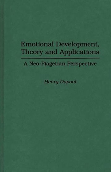 Emotional Development Theory and Applications A Neo Piagetian