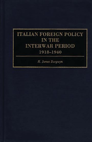 Italian Foreign Policy in the Interwar Period cover