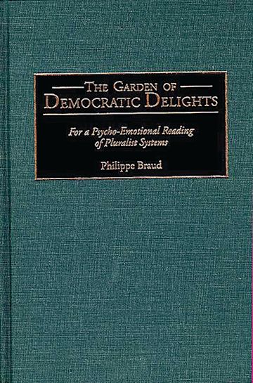 The Garden of Democratic Delights cover