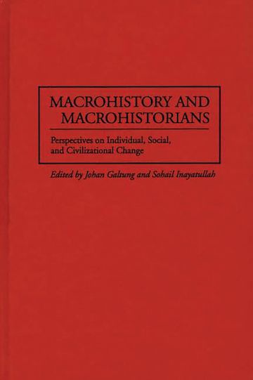 Macrohistory and Macrohistorians cover