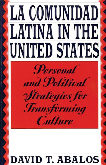 La Comunidad Latina in the United States cover