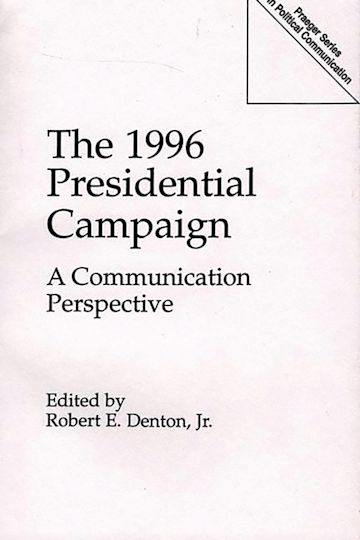 The 1996 Presidential Campaign cover