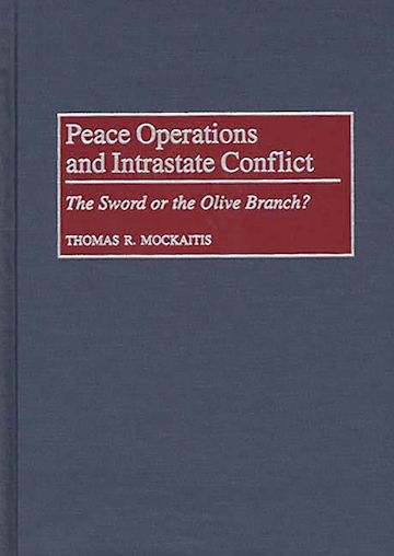 Peace Operations and Intrastate Conflict cover