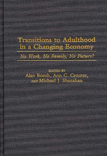 Transitions to Adulthood in a Changing Economy cover