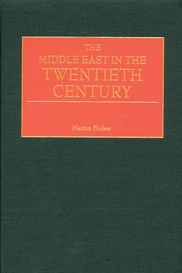 The Middle East in the Twentieth Century cover