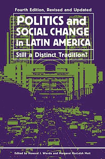 Politics and Social Change in Latin America cover