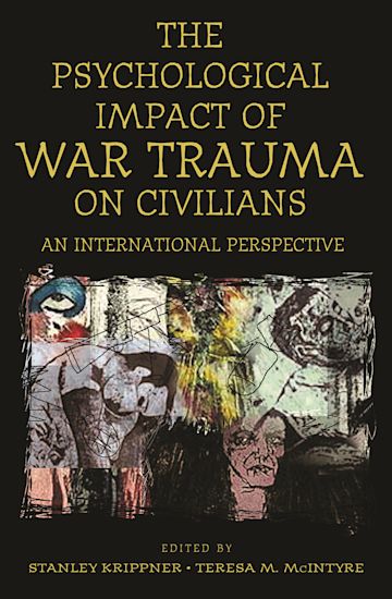 The Psychological Impact of War Trauma on Civilians cover