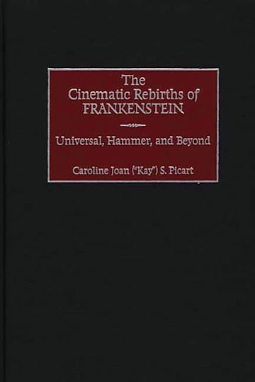 The Cinematic Rebirths of Frankenstein cover