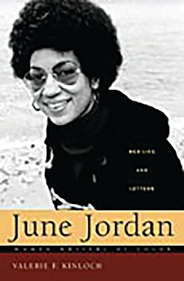June Jordan: Her Life and Letters: Women Writers of Color Valerie