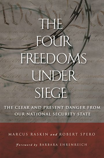 The Four Freedoms under Siege: The Clear and Present Danger from Our ...