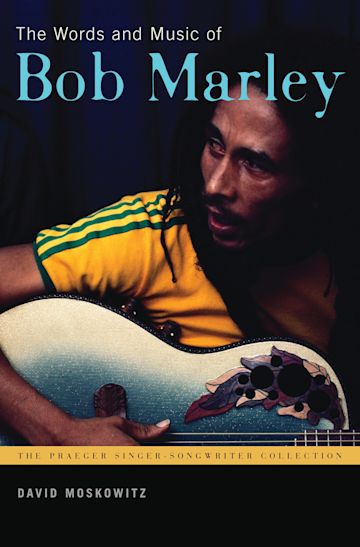 The Words and Music of Bob Marley cover
