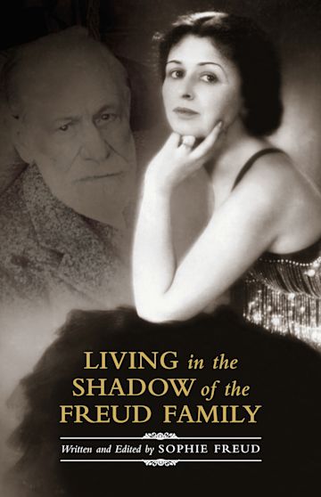 Living in the Shadow of the Freud Family cover