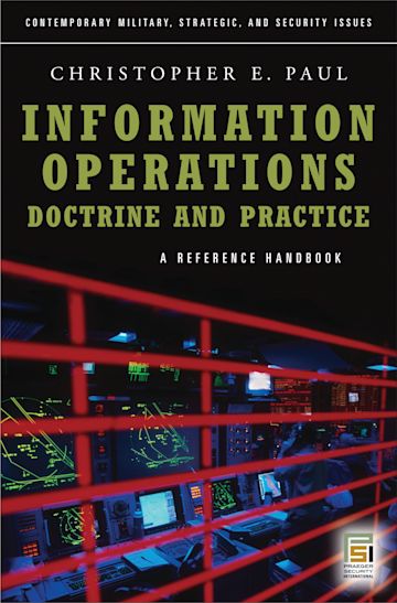 Information Operations—Doctrine and Practice cover