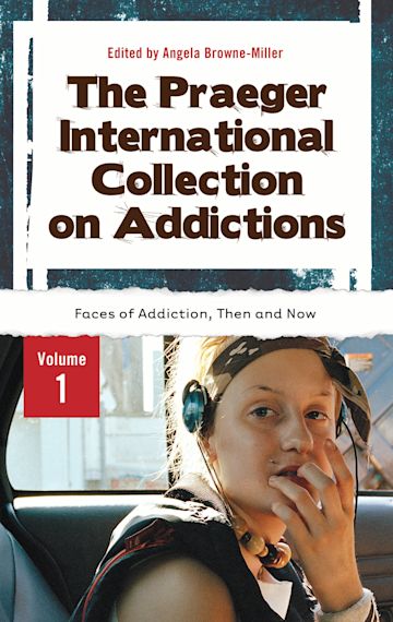 The Praeger International Collection on Addictions cover