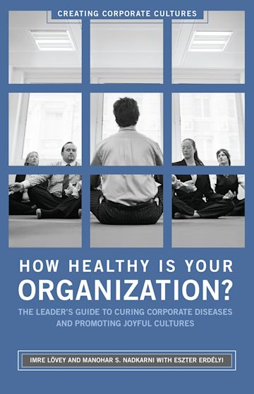 How Healthy Is Your Organization? cover
