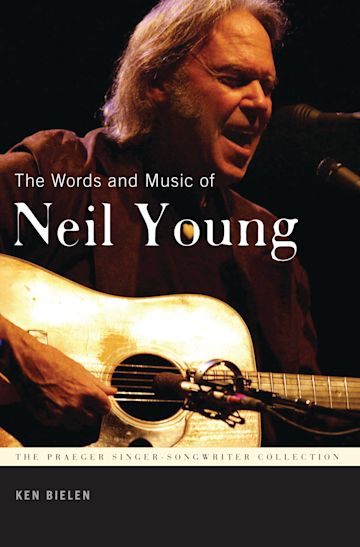 The Words and Music of Neil Young cover