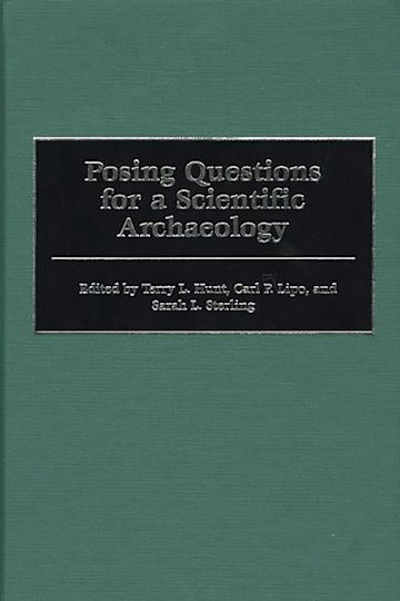 Posing Questions for a Scientific Archaeology cover