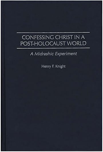 Confessing Christ in a Post-Holocaust World cover