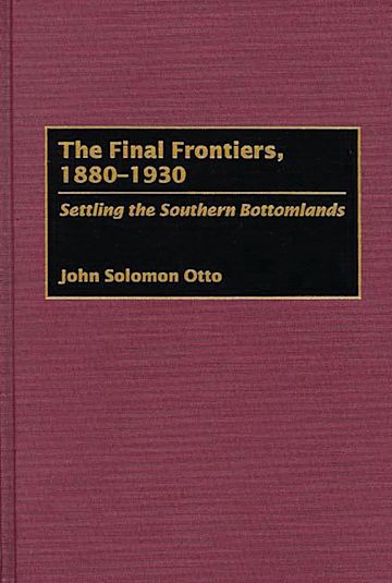 The Final Frontiers, 1880-1930 cover