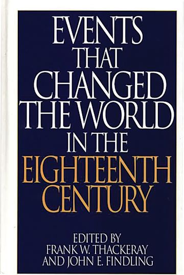 Events That Changed the World in the Eighteenth Century cover