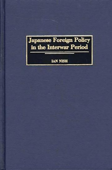 Japanese Foreign Policy in the Interwar Period cover