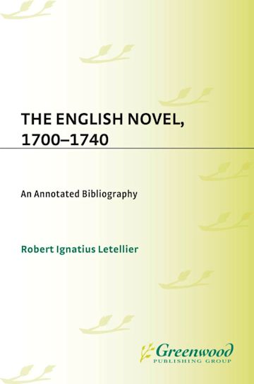 The English Novel, 1700-1740 cover