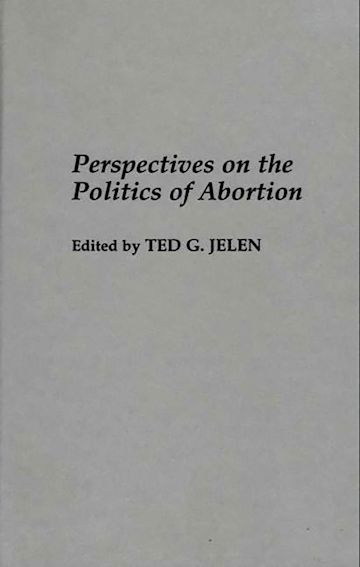 Perspectives on the Politics of Abortion cover