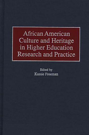 African American Culture and Heritage in Higher Education Research and Practice cover