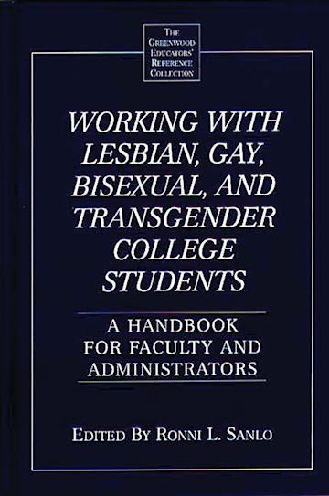 Working with Lesbian, Gay, Bisexual, and Transgender College Students cover