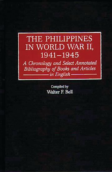 The Philippines in World War II, 1941-1945 cover