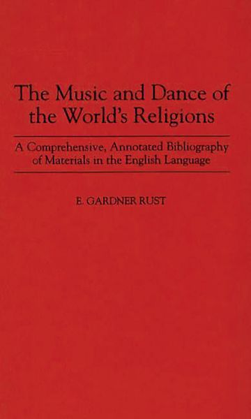 The Music and Dance of the World's Religions cover