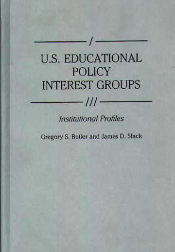 U.S. Educational Policy Interest Groups cover