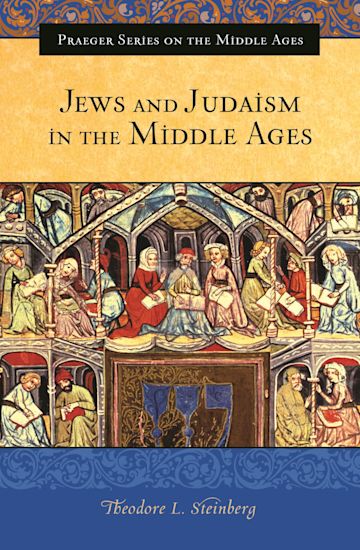 Jews and Judaism in the Middle Ages cover