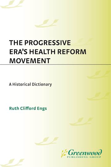 The Progressive Era's Health Reform Movement cover