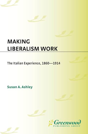 Making Liberalism Work cover