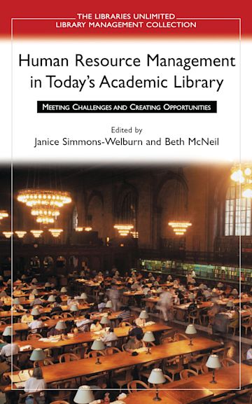 Human Resource Management in Today's Academic Library cover