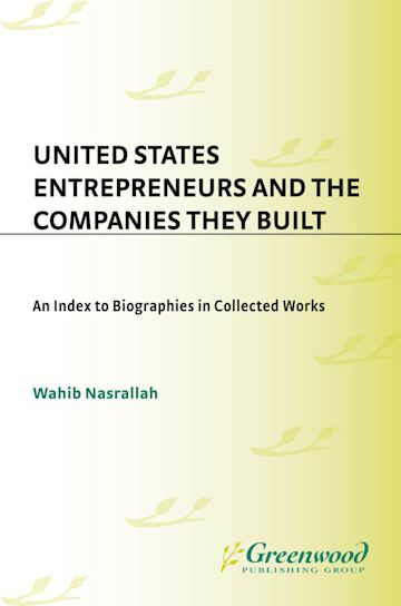 United States Entrepreneurs and the Companies They Built cover