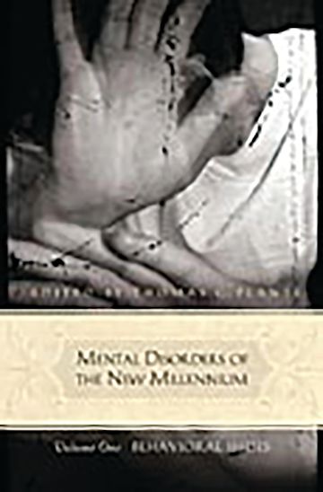 Mental Disorders of the New Millennium cover