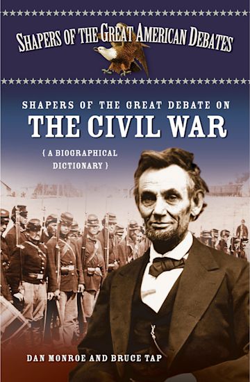 Shapers of the Great Debate on the Civil War cover