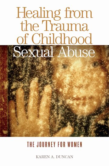 Healing from the Trauma of Childhood Sexual Abuse cover