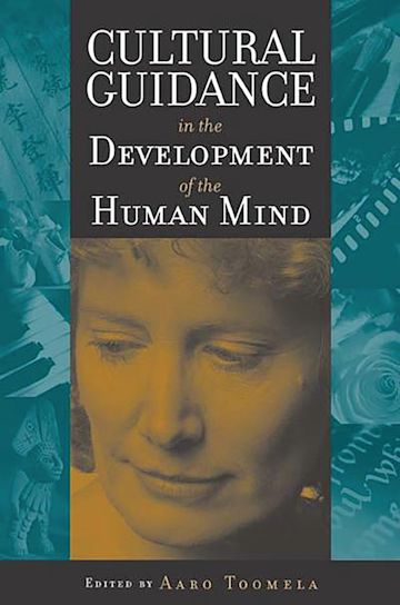 Cultural Guidance in the Development of the Human Mind cover