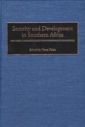 Security and Development in Southern Africa cover