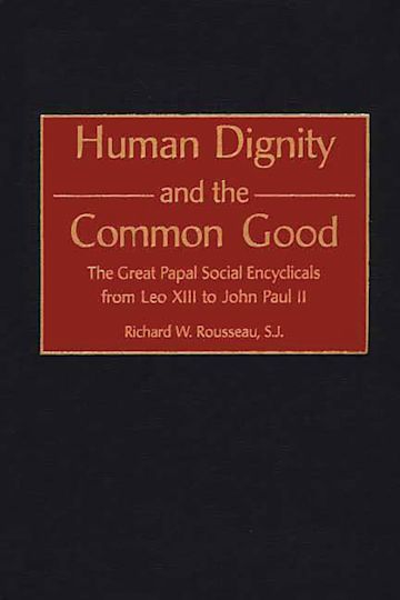 Human Dignity and the Common Good cover