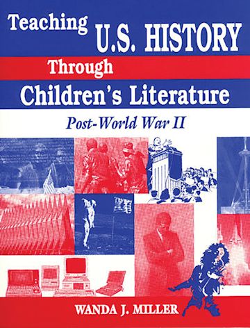 Teaching U.S. History Through Children's Literature cover