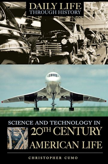 Science and Technology in 20th-Century American Life cover