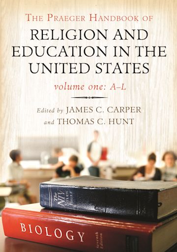 The Praeger Handbook of Religion and Education in the United States cover