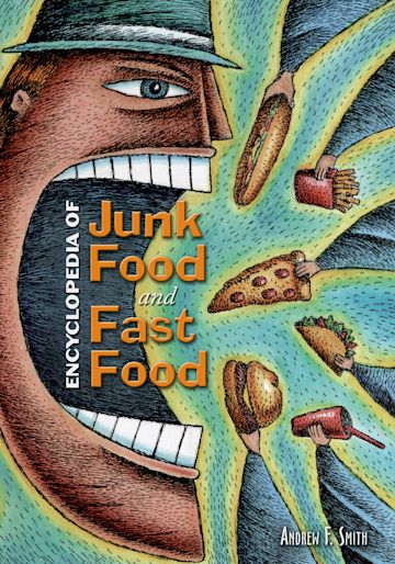 Encyclopedia of Junk Food and Fast Food cover