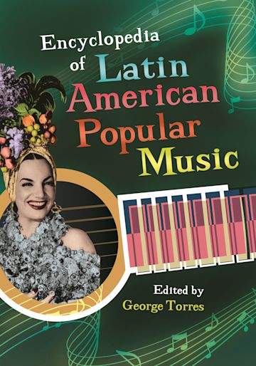 Encyclopedia of Latin American Popular Music cover